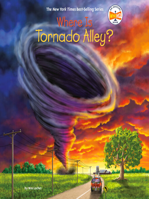 Title details for Where Is Tornado Alley? by Wes Locher - Available